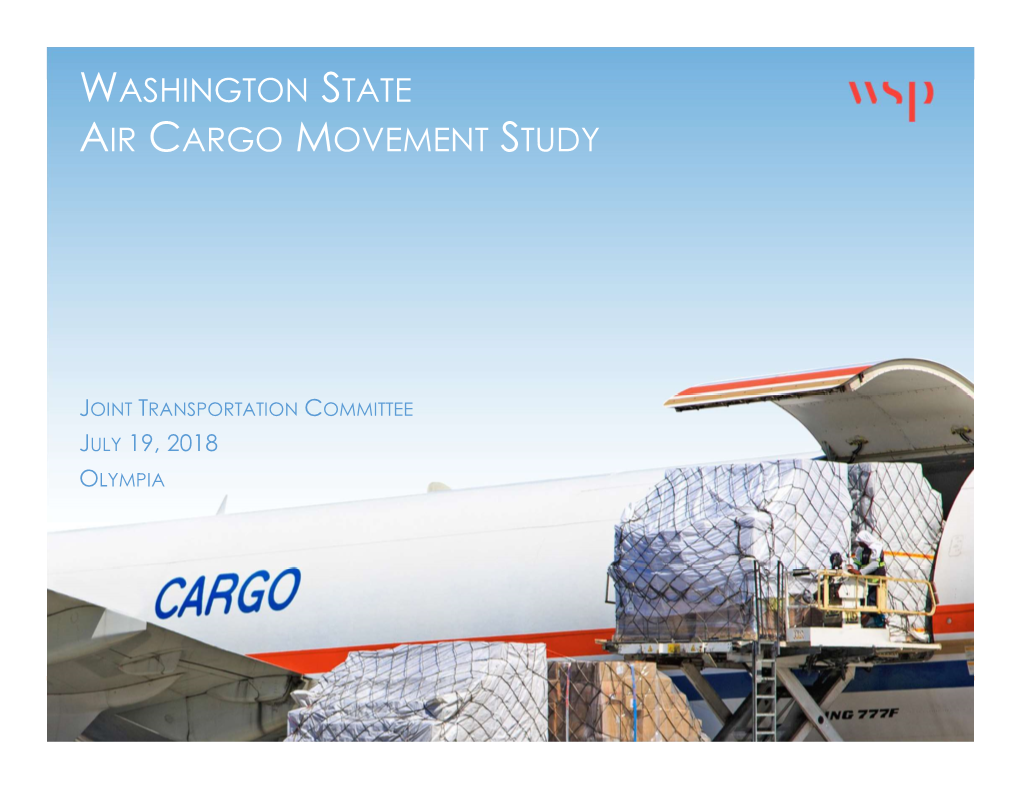 Washington State Air Cargo Movement Study Washington State Air Cargo Movement Study