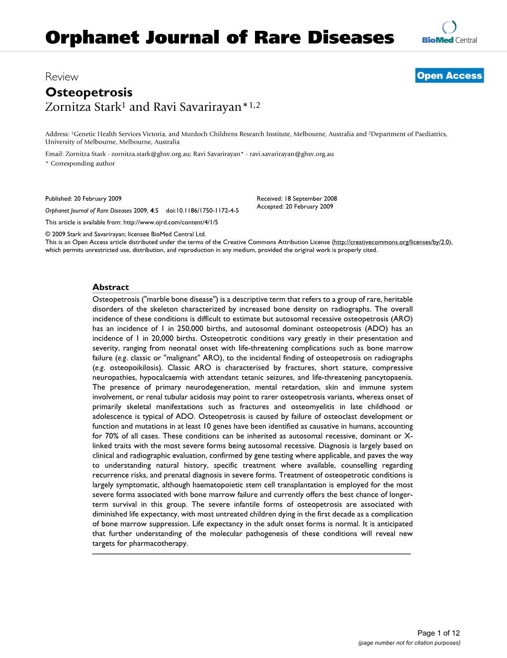 Osteopetrosis Zornitza Stark1 and Ravi Savarirayan*1,2