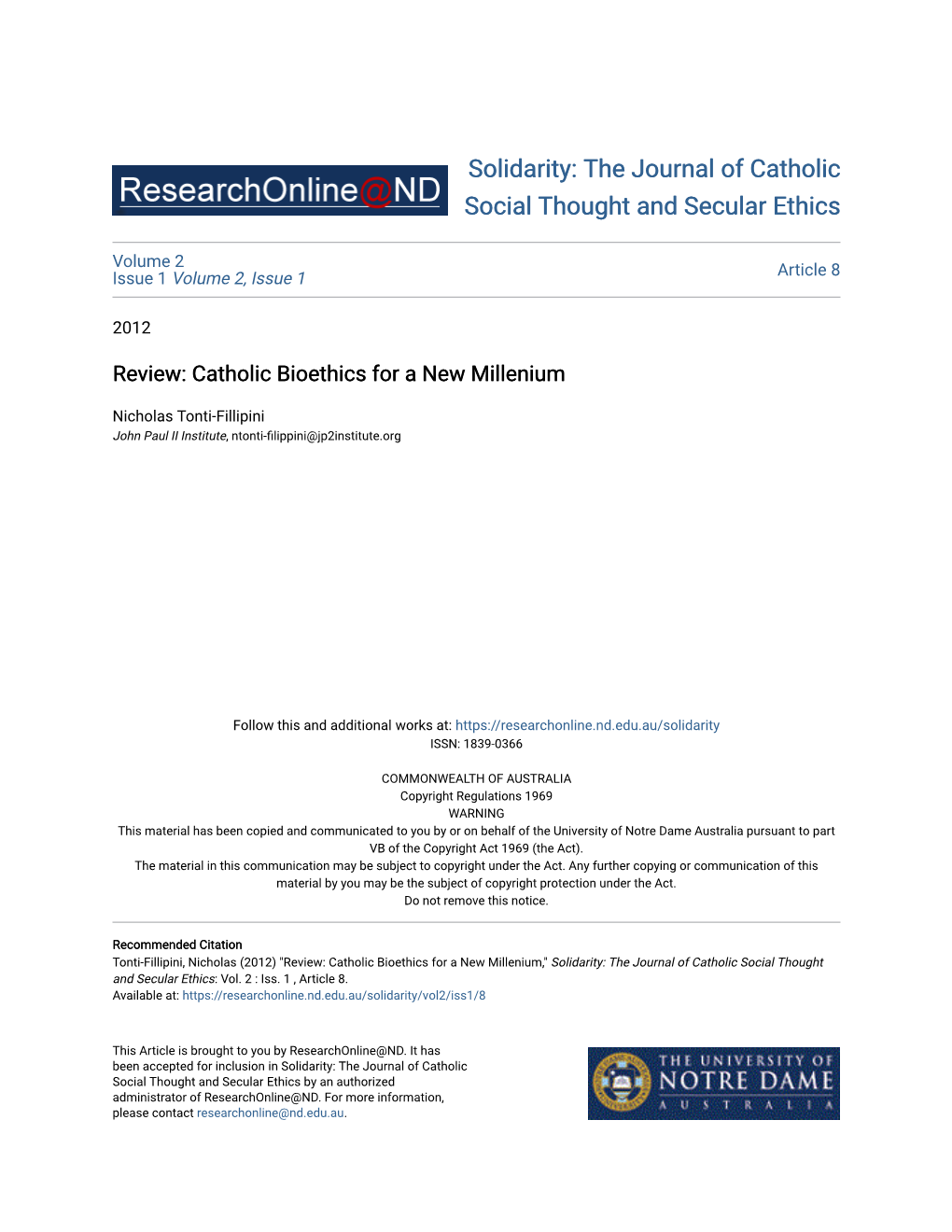 Catholic Bioethics for a New Millenium