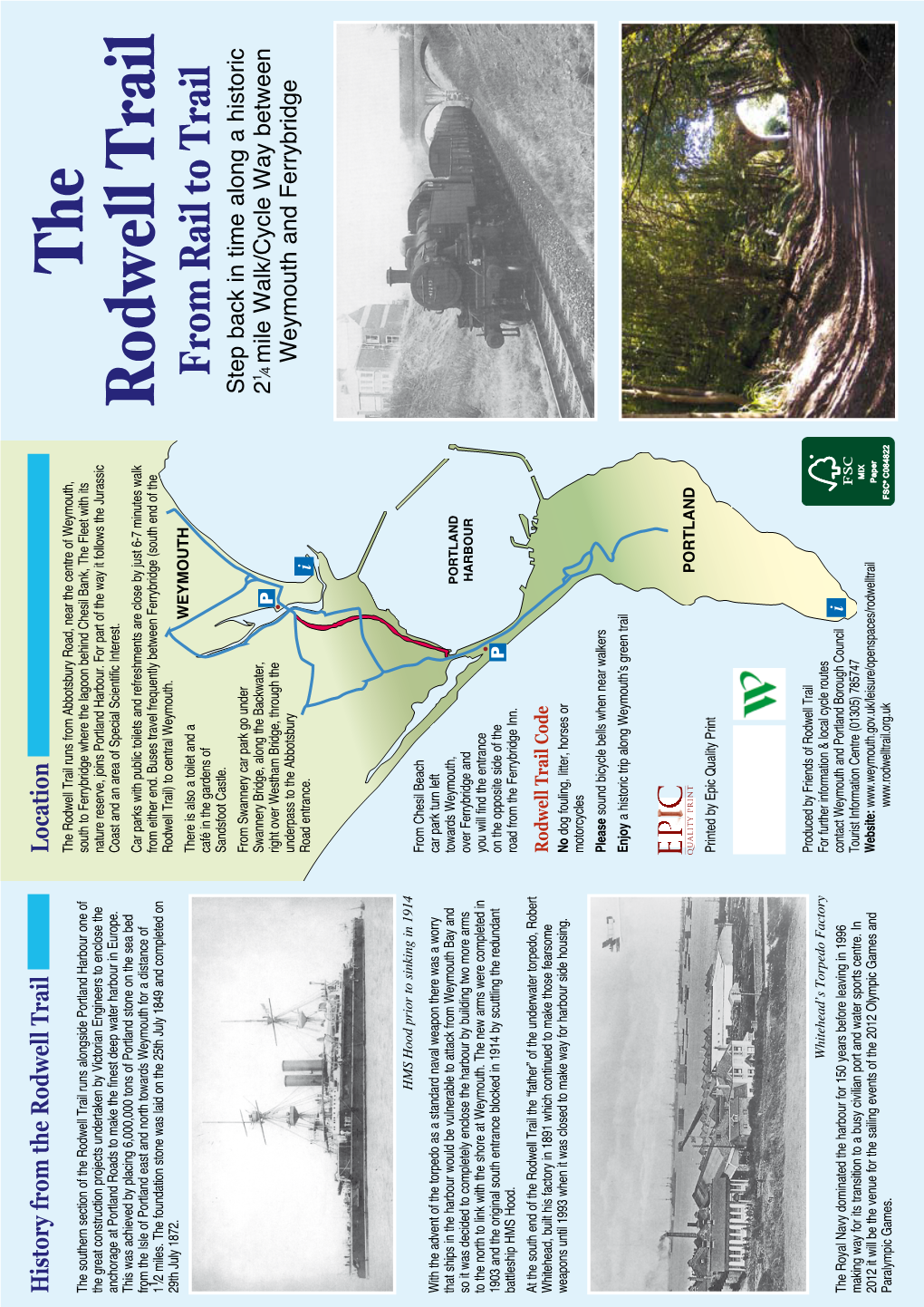 The Rodwell Trail Follows the Track of the the of Track the Follows Trail Rodwell The