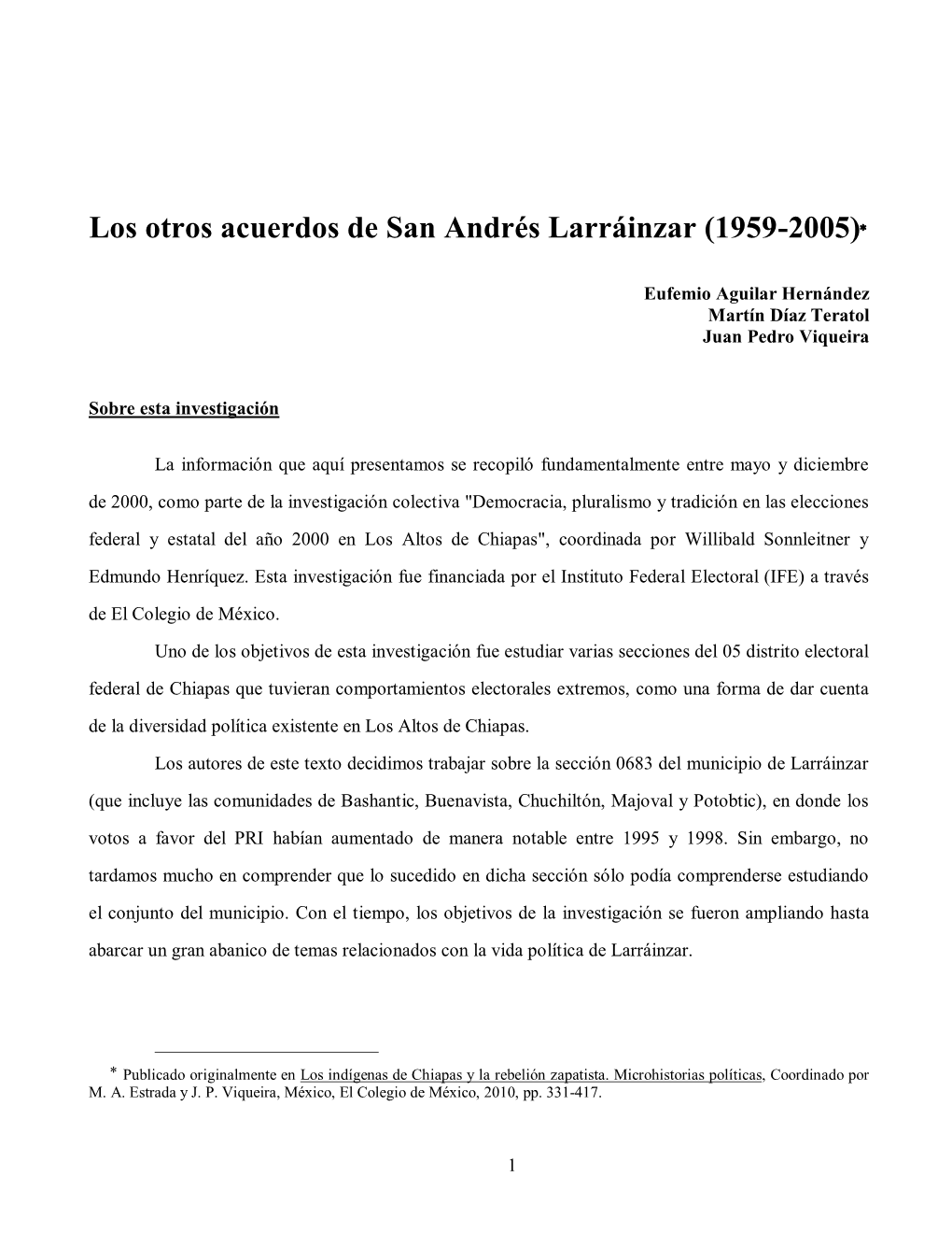Los Otros Acuerdos De San Andrés Larráinzar (1959-2005)