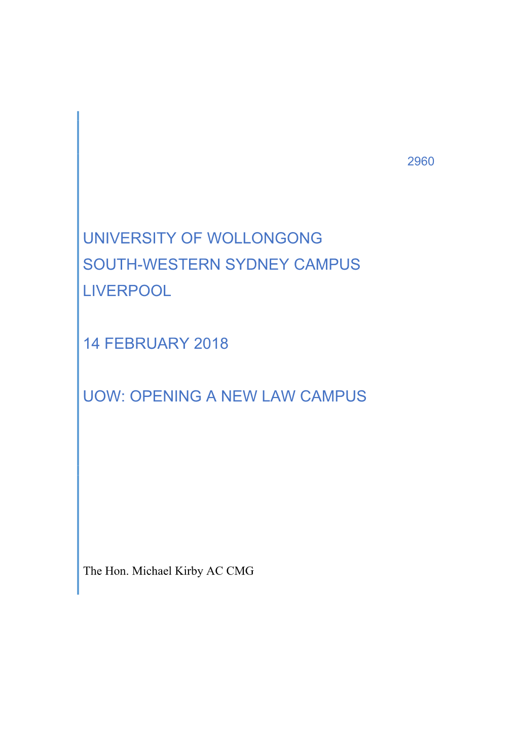 University of Wollongong South-Western Sydney Campus Liverpool 14 February 2018