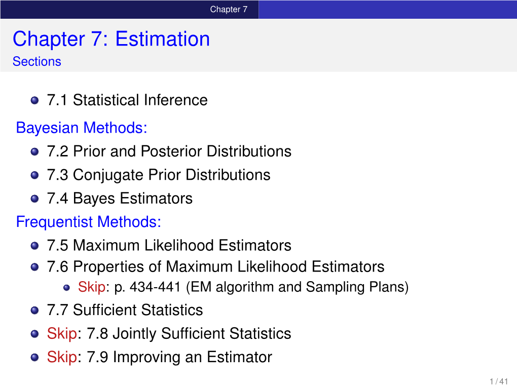Chapter 7: Estimation Sections