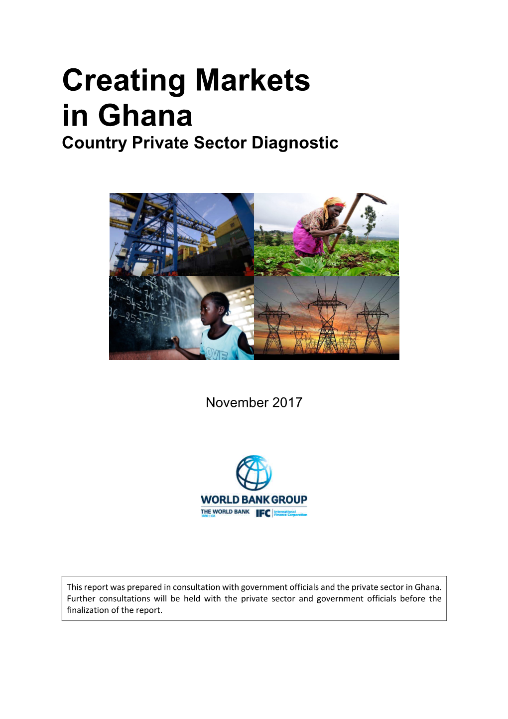 Creating Markets in Ghana – Country Private Sector Diagnostic