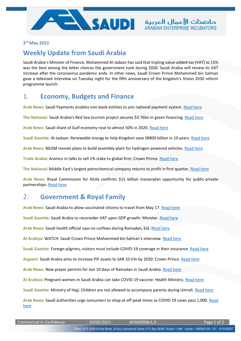 Weekly Update from Saudi Arabia 1. Economy, Budgets and Finance 2