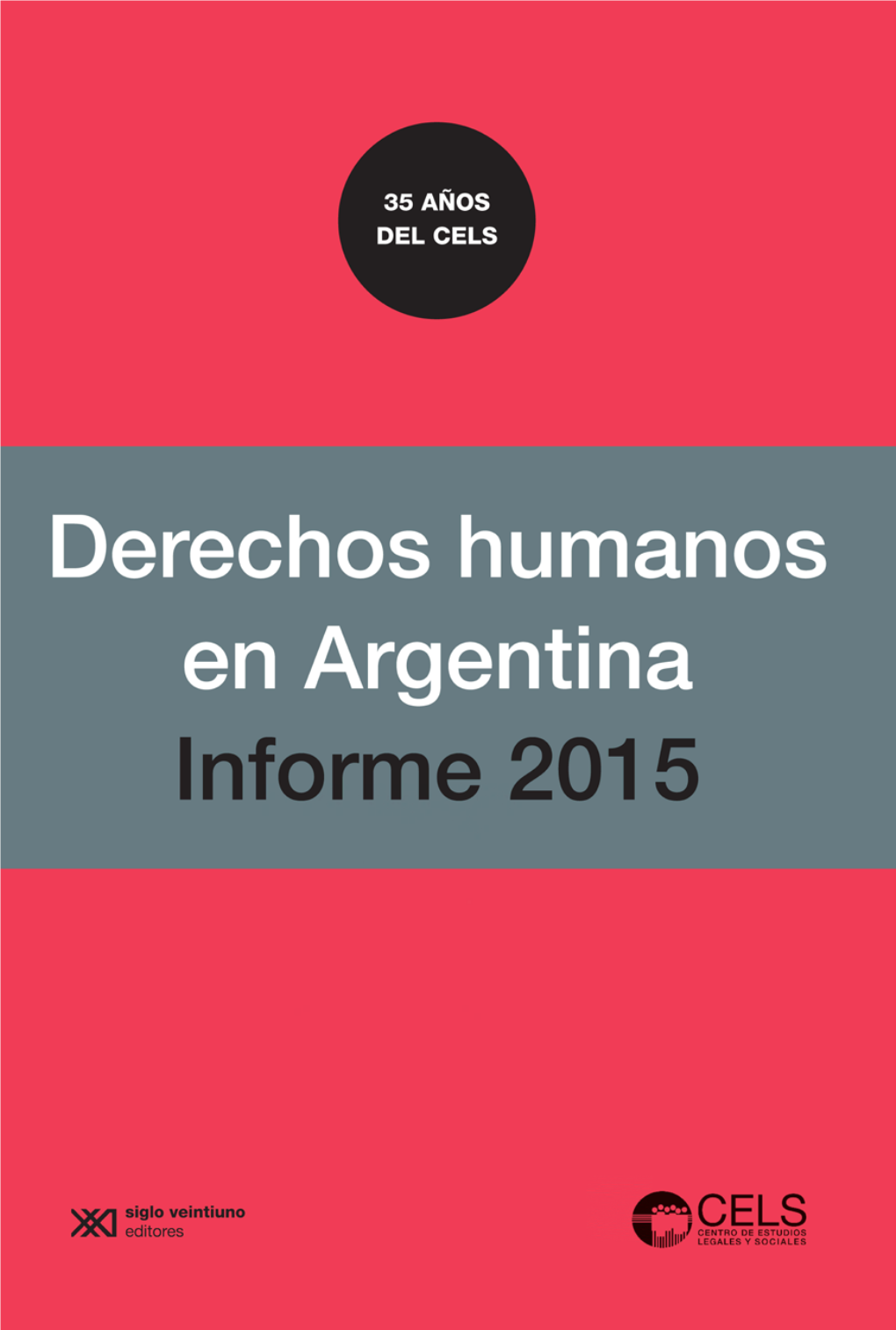 Derechos Humanos En Argentina Informe 2015 Derechos Humanos En Argentina Informe 2015