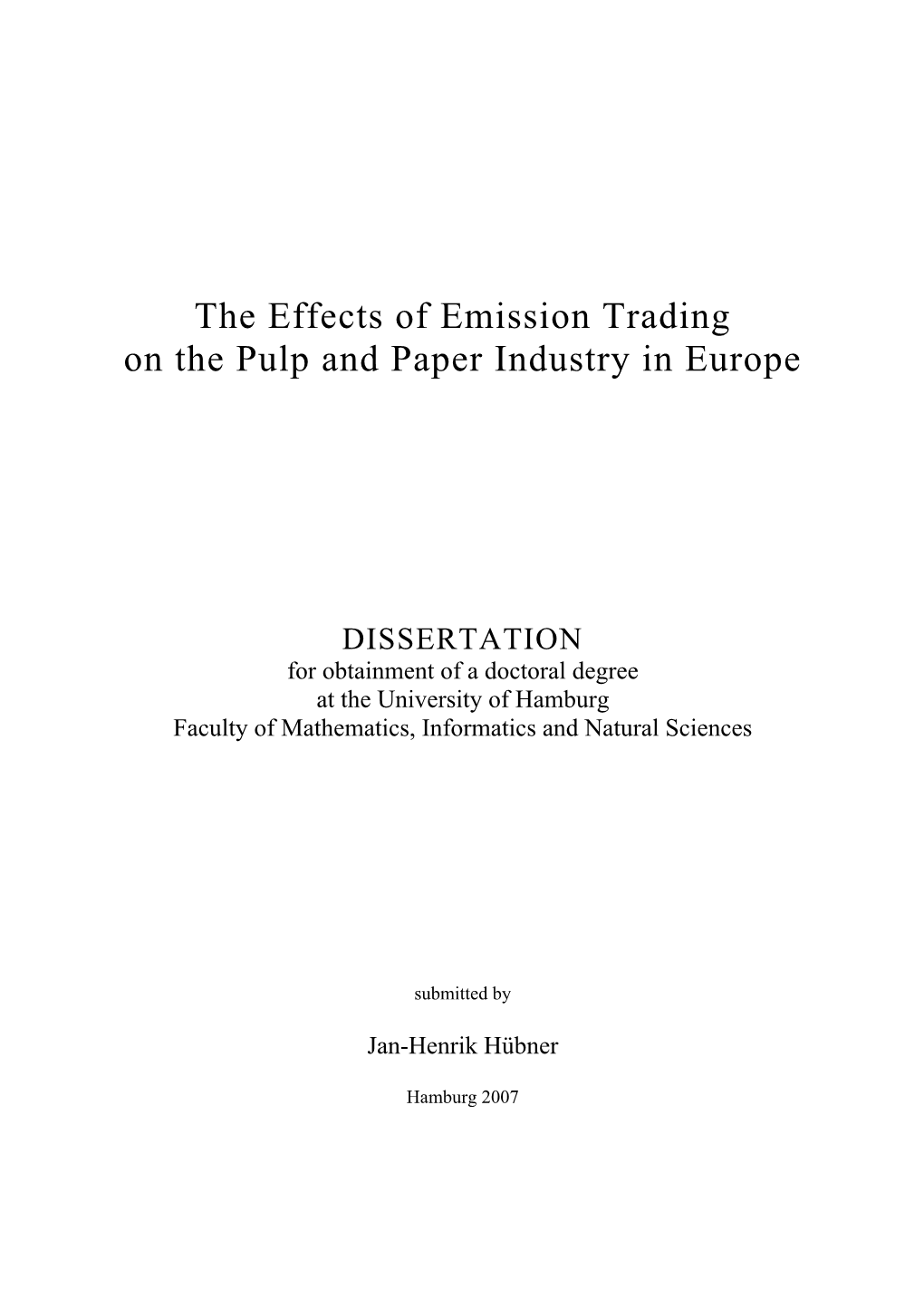 The Effects of Emission Trading on the Pulp and Paper Industry in Europe