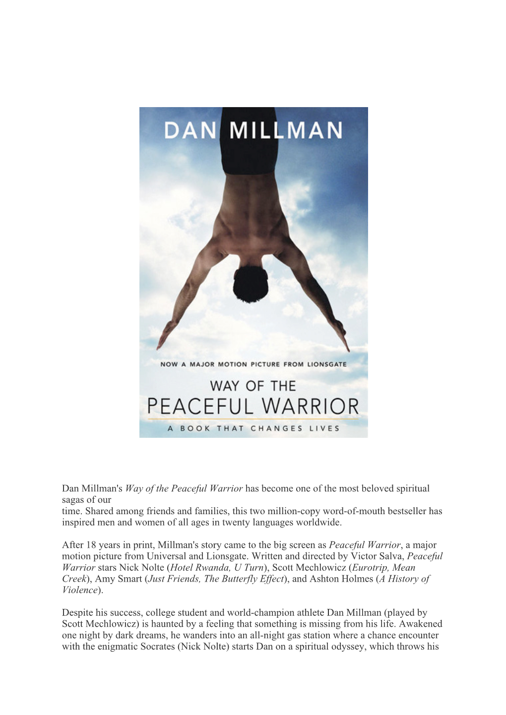 Dan Millman's Way of the Peaceful Warrior Has Become One of the Most Beloved Spiritual Sagas of Our Time