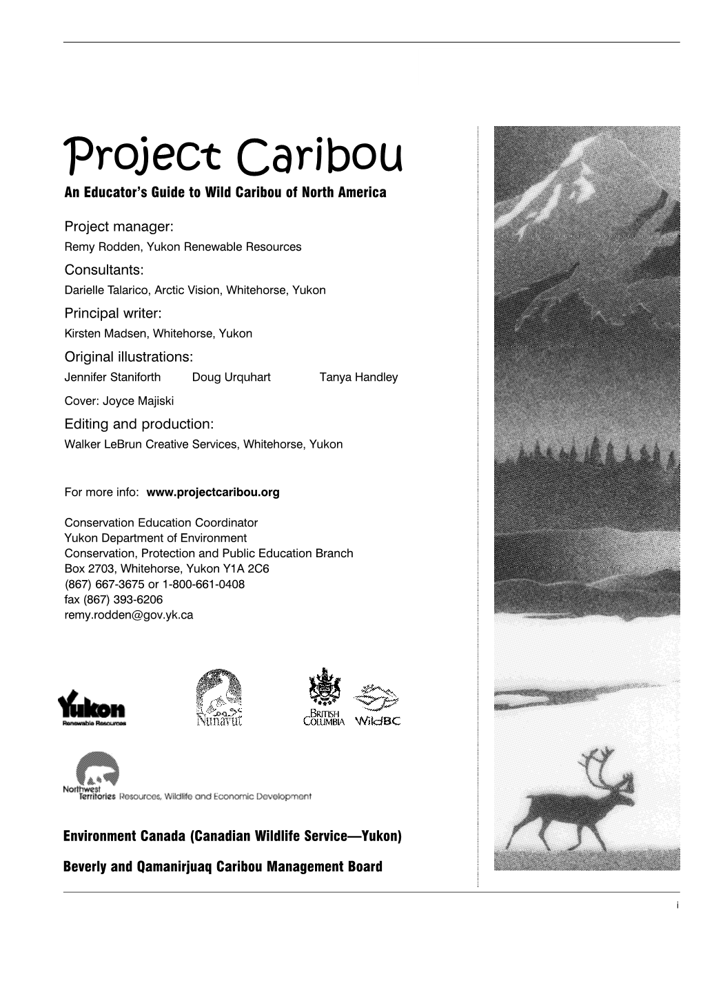 Project Caribou an Educator’S Guide to Wild Caribou of North America