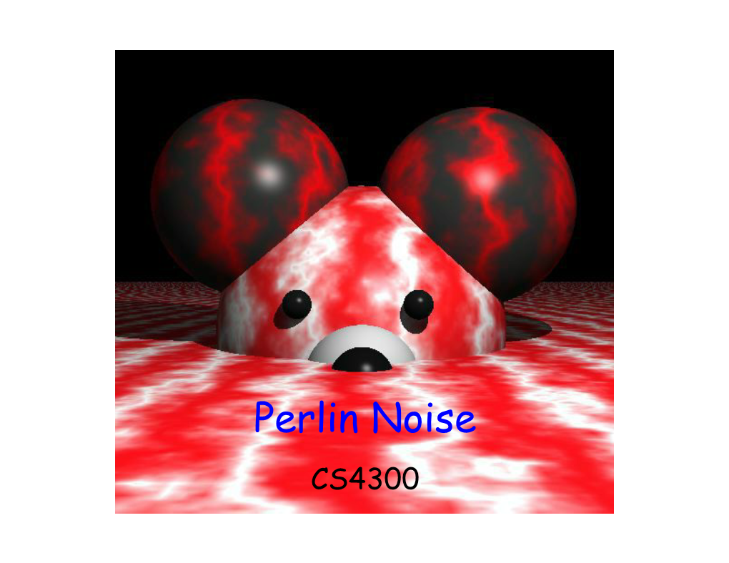 Perlin Noise CS4300 the Oscar™