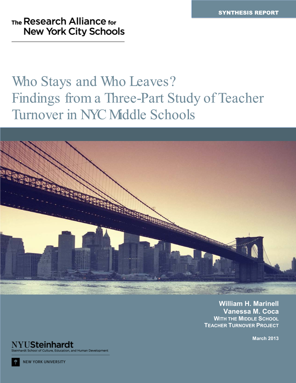 Findings from a Three-Part Study of Teacher Turnover In