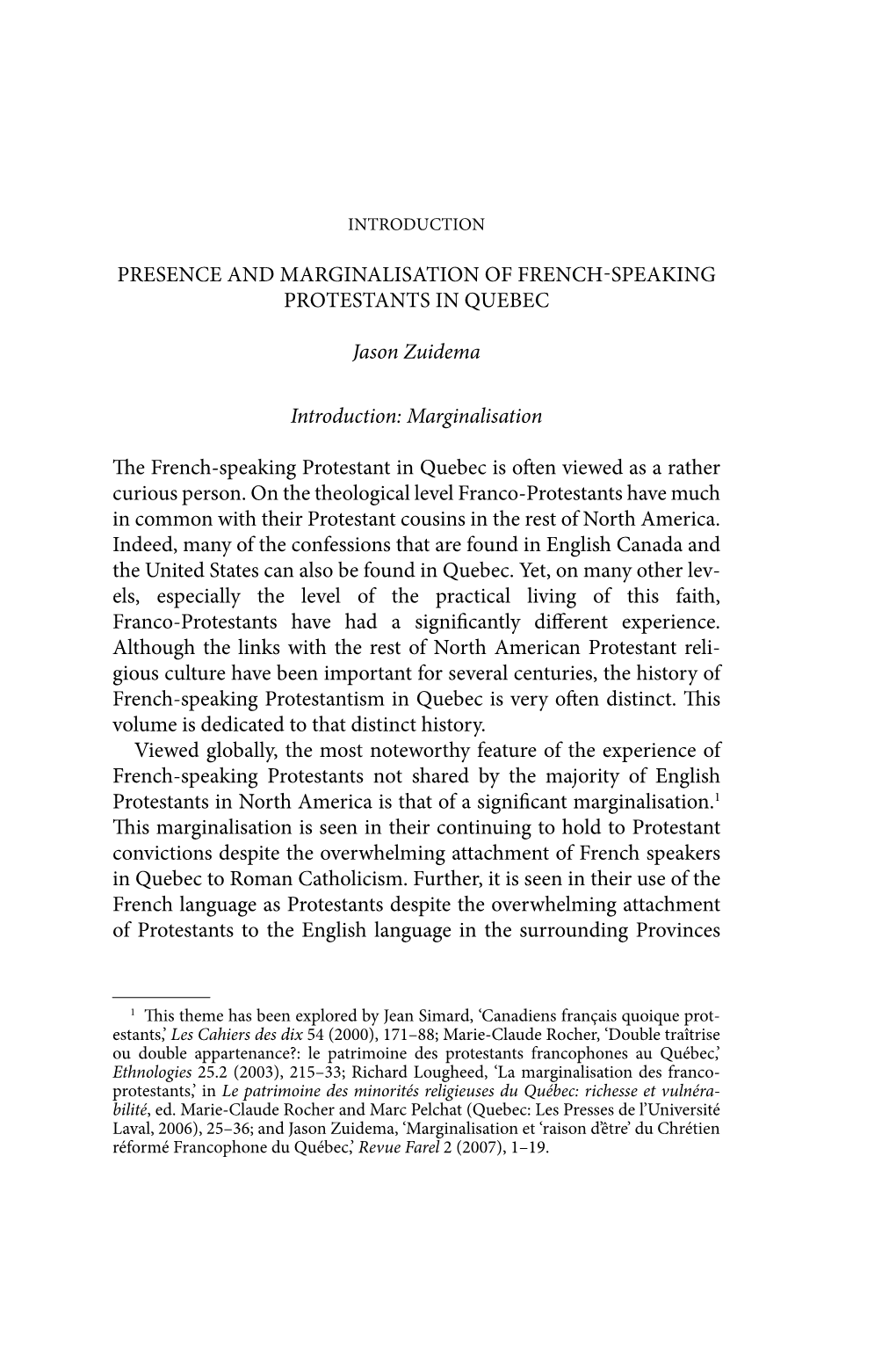 Presence and Marginalisation of French-Speaking Protestants in Quebec