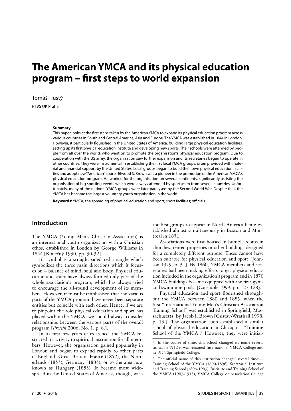 The American YMCA and Its Physical Education Program – First Steps to World Expansion