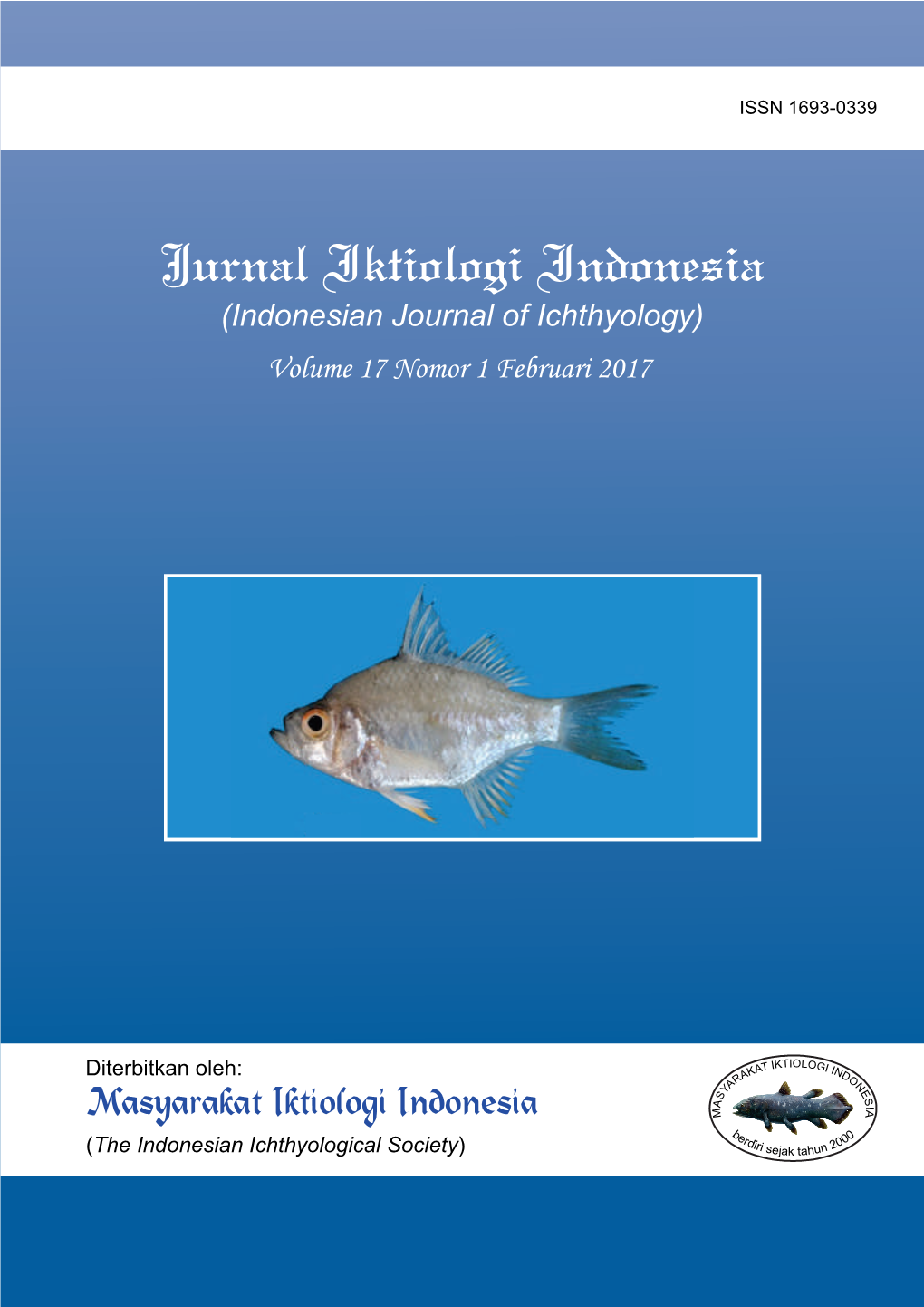 Jurnal Iktiologi Indonesia (Indonesian Journal of Ichthyology) Volume 17 Nomor 1 Februari 2017