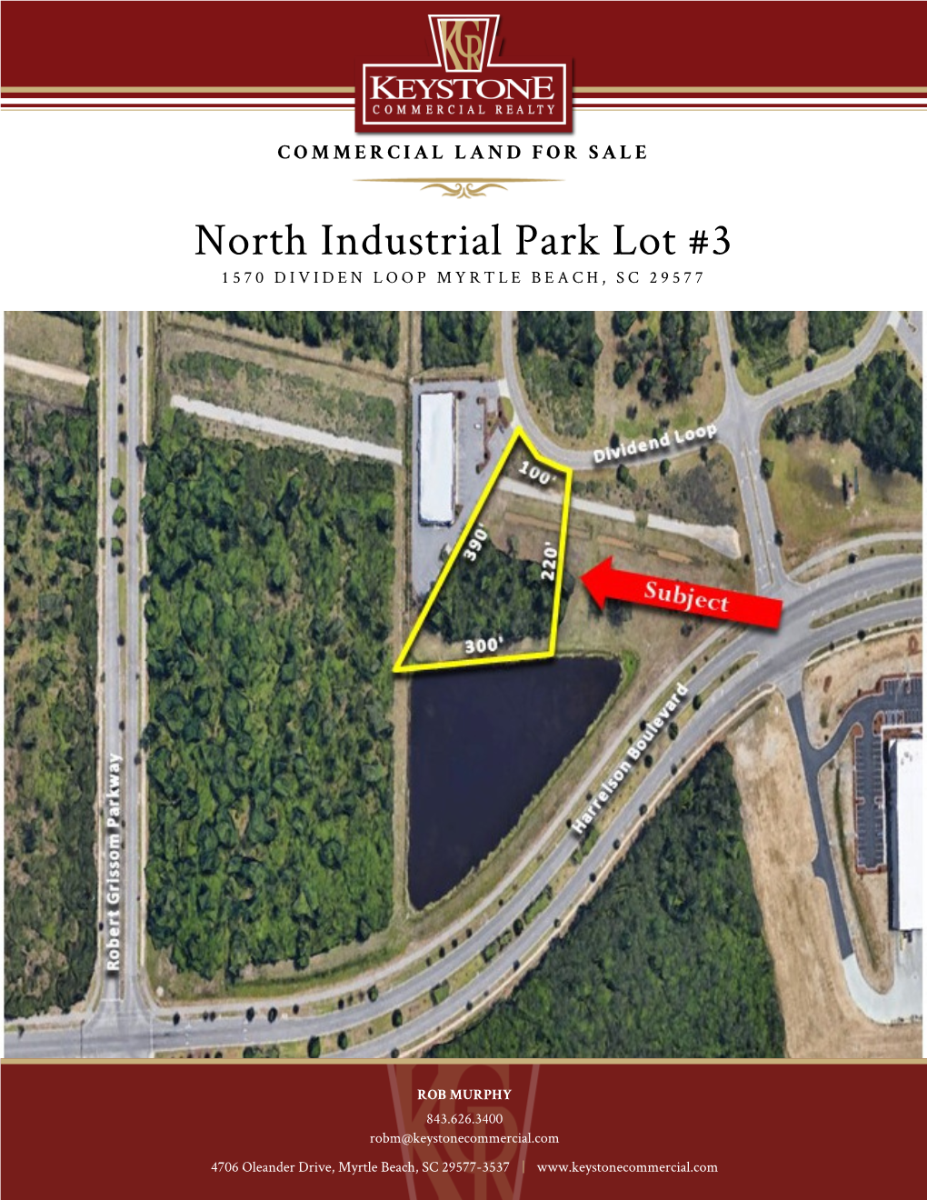 North Industrial Park Lot #3 1570 DIVIDEN LOOP MYRTLE BEACH, SC 29577