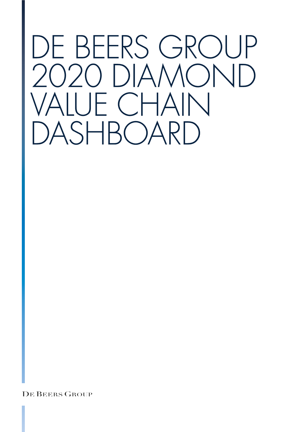 De Beers Group 2020 Diamond Value Chain Dashboard