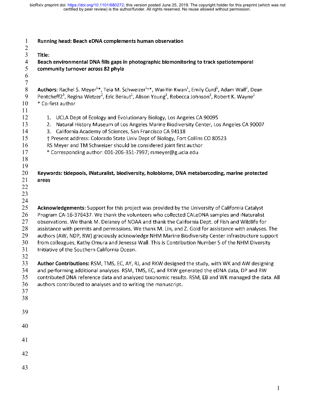 Beach Environmental DNA Fills Gaps in Photographic Biomonitoring to Track Spatiotemporal 5 Community Turnover Across 82 Phyla 6 7 8 Authors: Rachel S