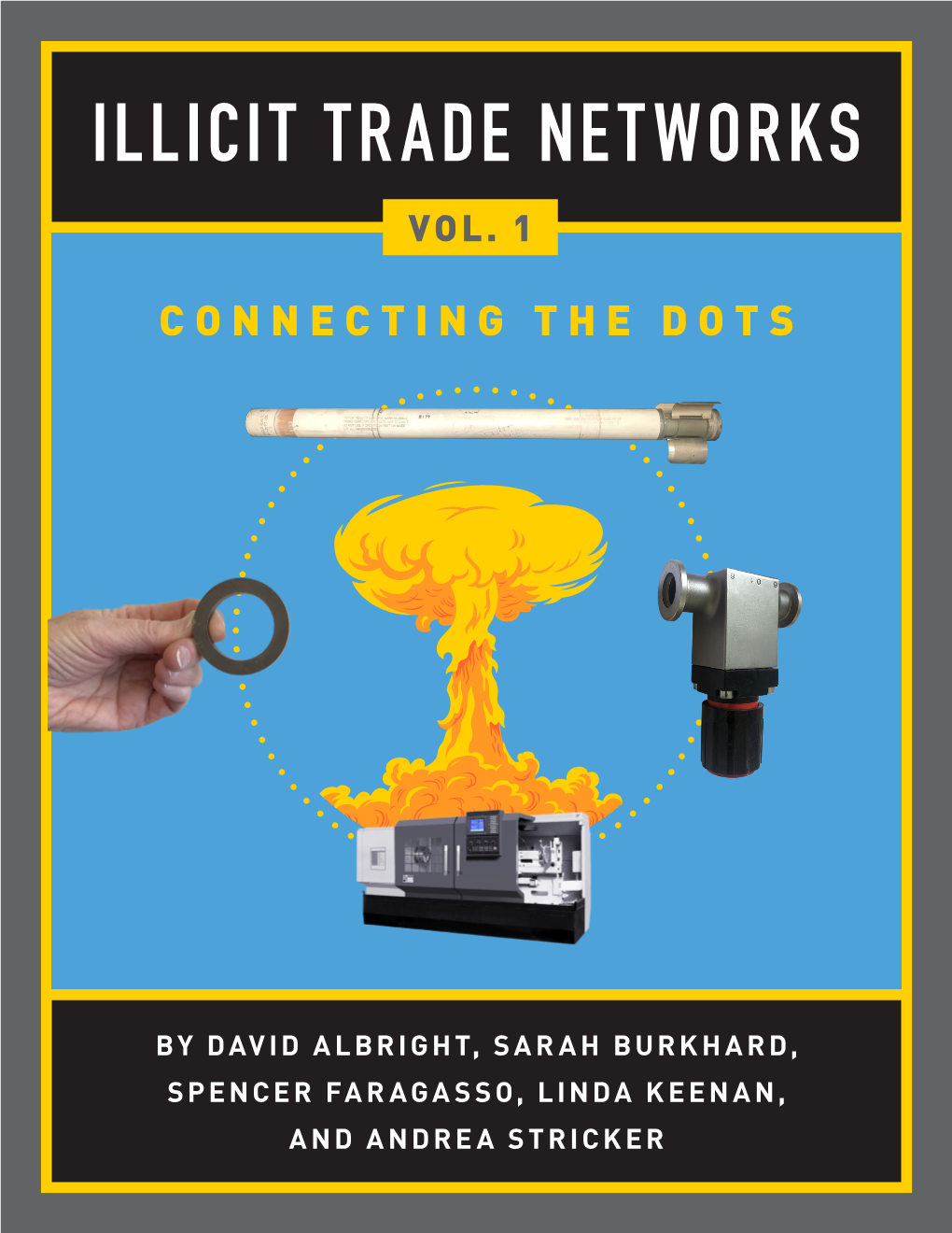 Illicit Trade Networks Vol