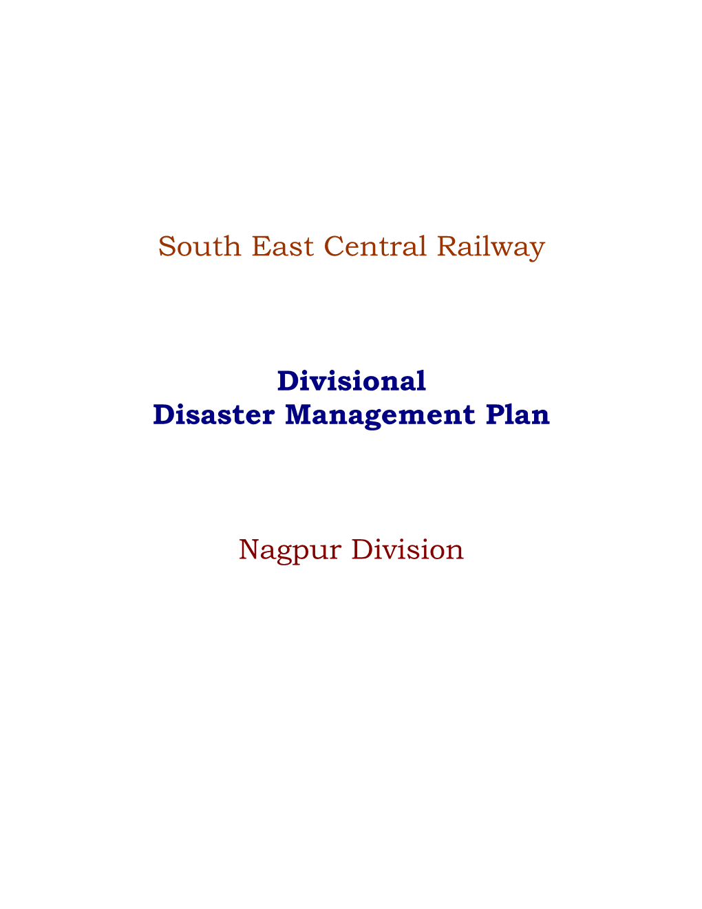 South East Central Railway Divisional Disaster Management Plan Nagpur