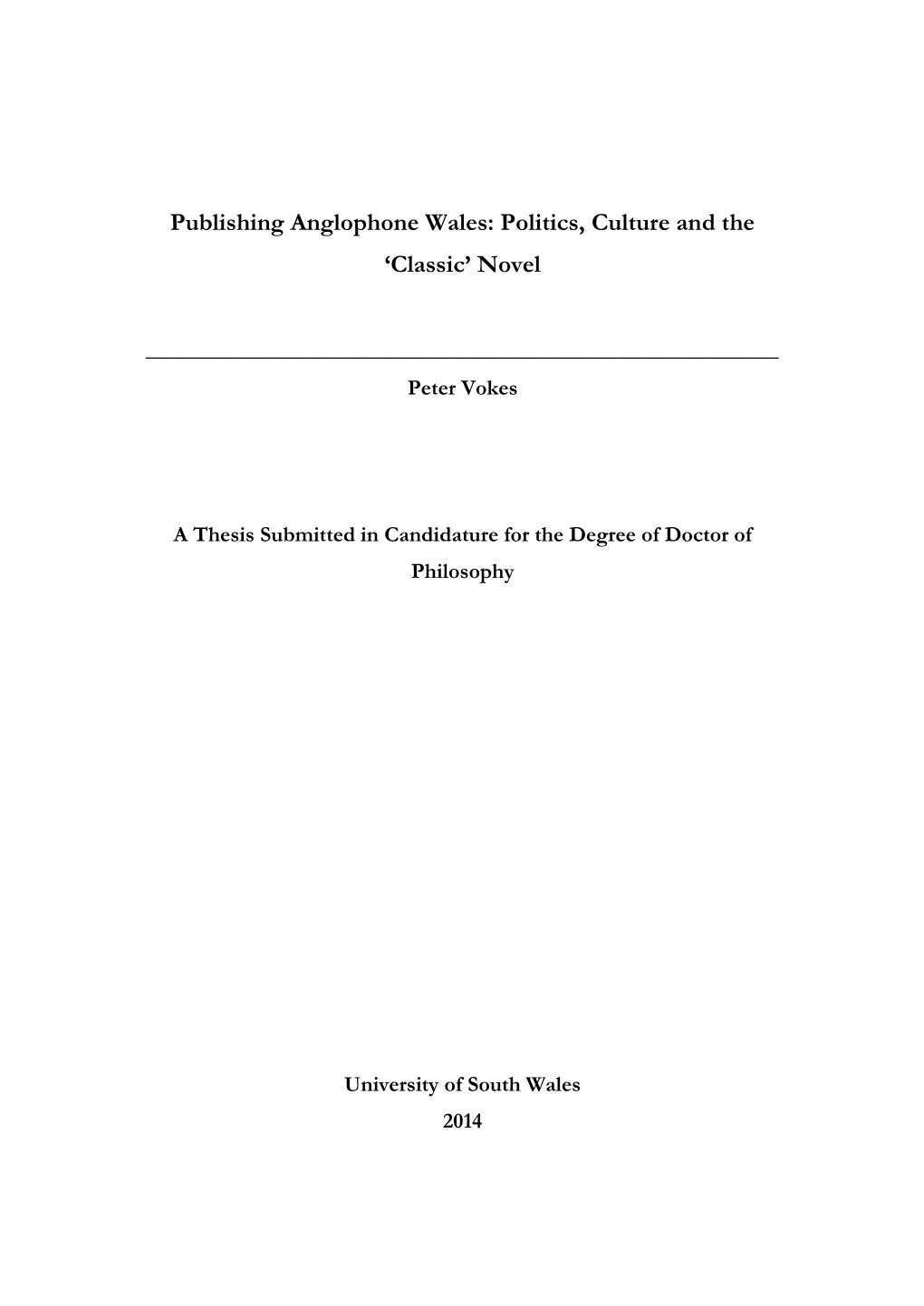 Publishing Anglophone Wales: Politics, Culture and the ‘Classic’ Novel