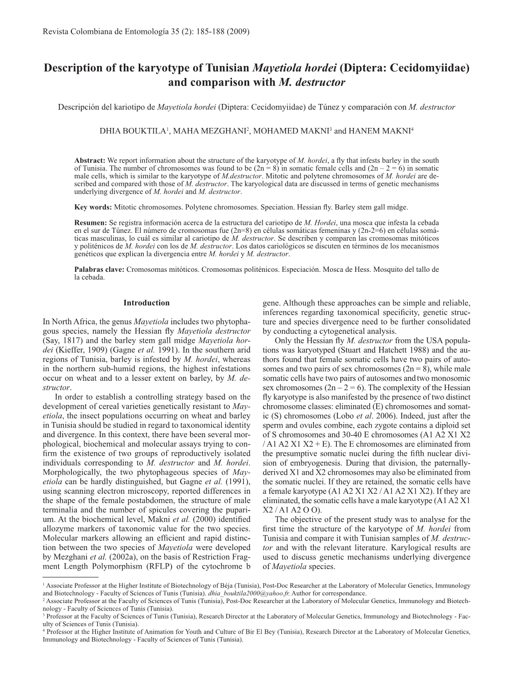 Description of the Karyotype of Tunisian Mayetiola Hordei (Diptera: Cecidomyiidae) and Comparison with M