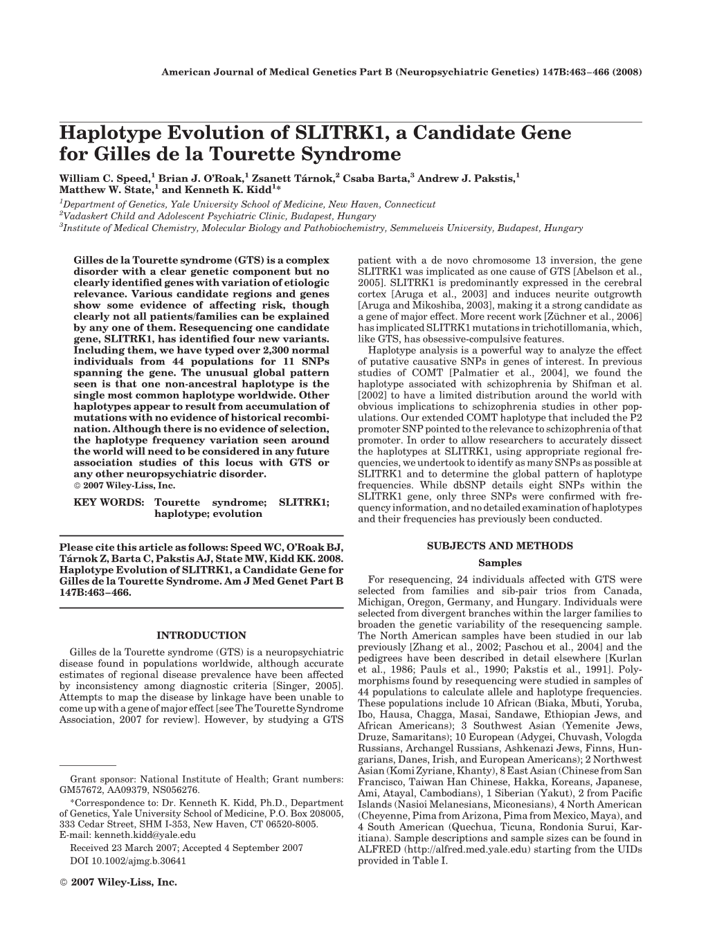 Haplotype Evolution of SLITRK1, a Candidate Gene for Gilles De La Tourette Syndrome William C