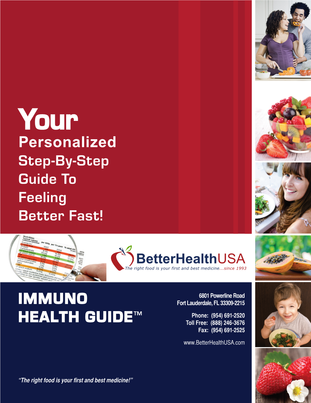 Immuno Health Guide™ for Your Igg Specific Food Allergies and Includes These Unique Benefits