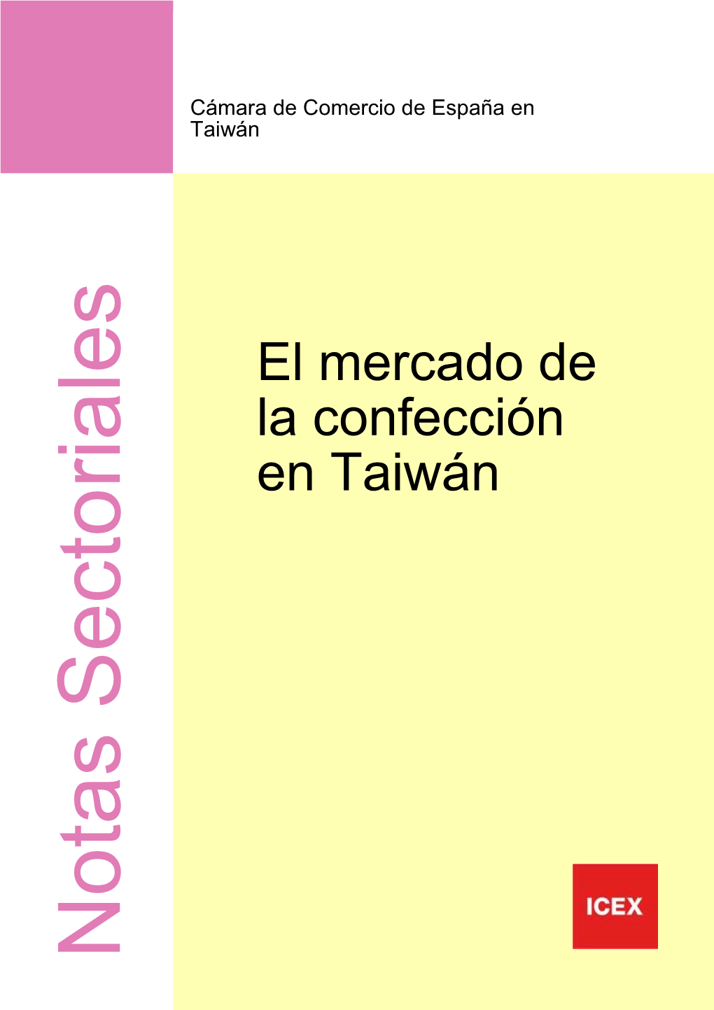 Confeccion Textil En Taiwan Noviembre 2007