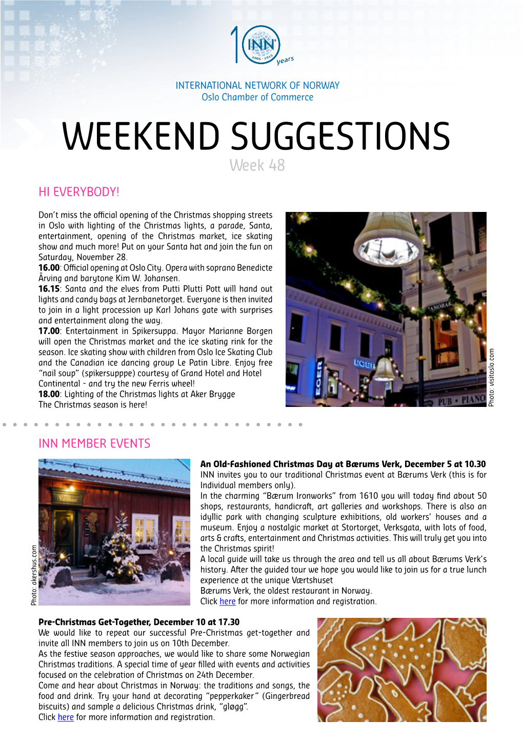 WEEKEND SUGGESTIONS Week 48