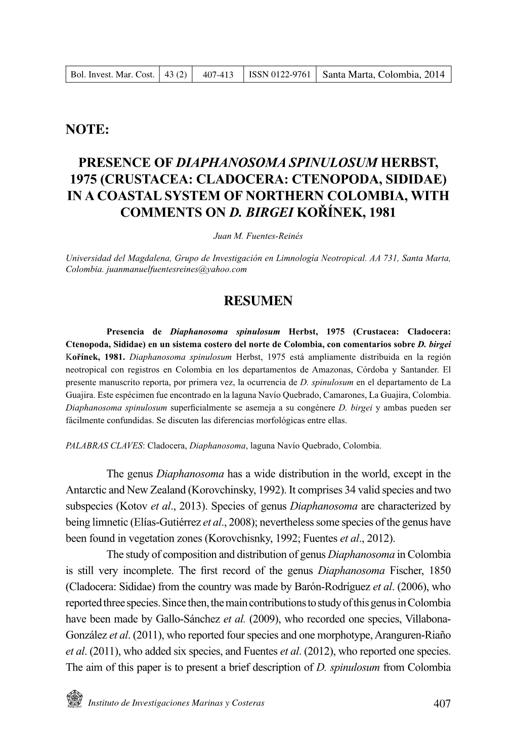 Note: Presence of Diaphanosoma Spinulosum