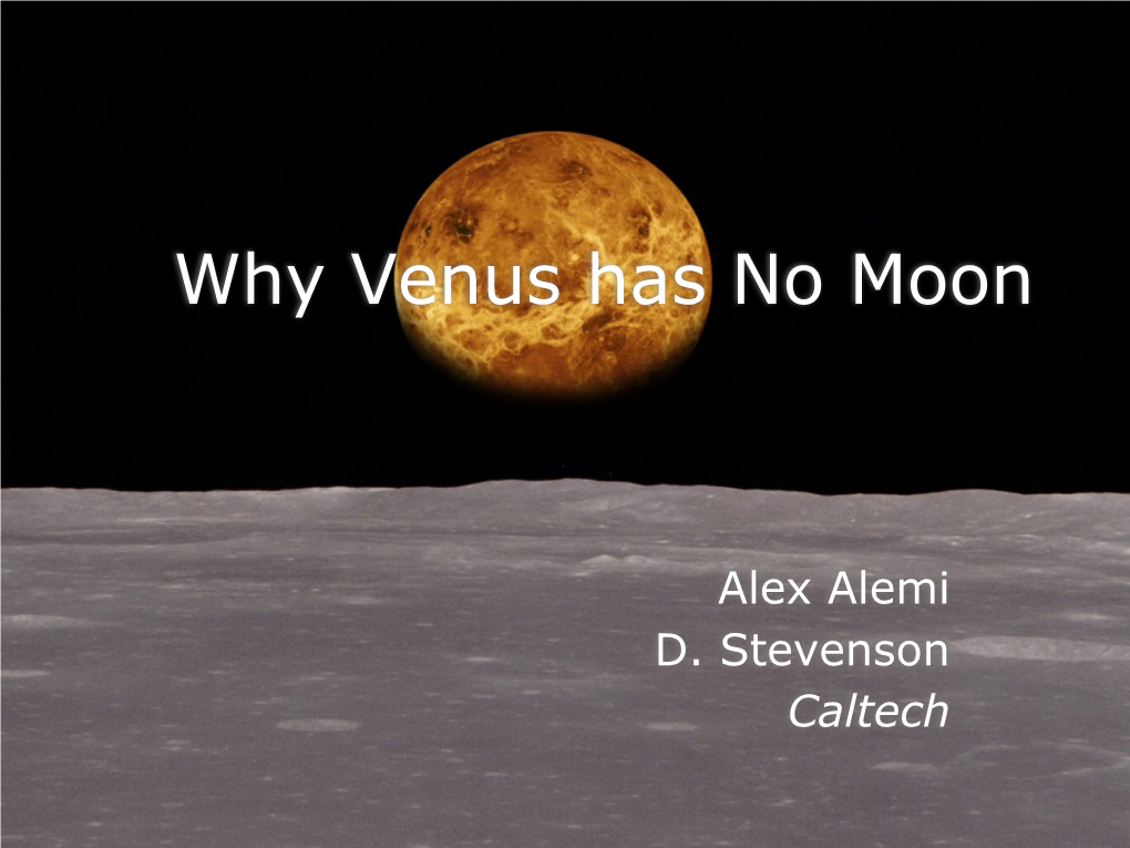 Why Venus Has No Moon