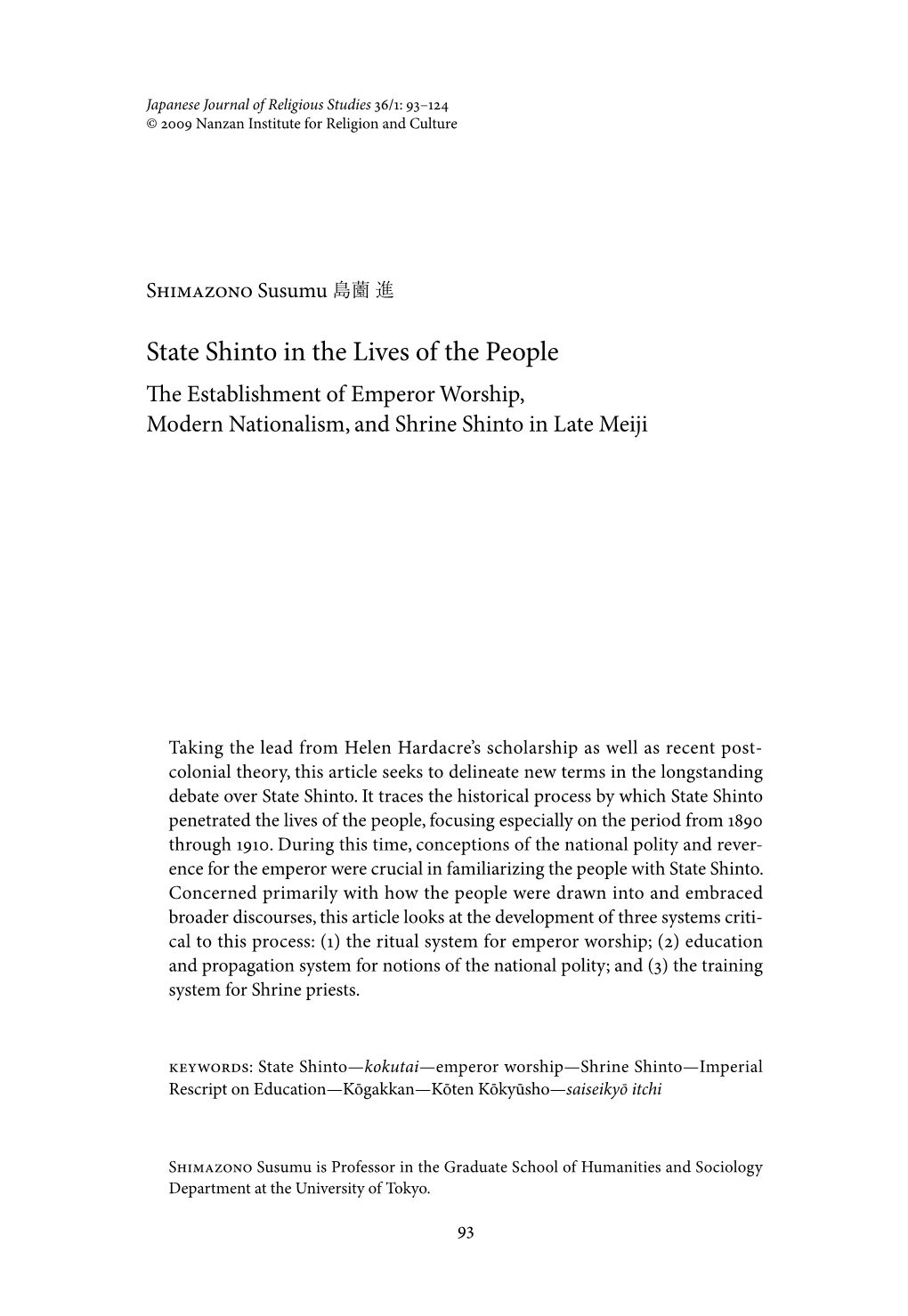 State Shinto in the Lives of the People the Establishment of Emperor Worship, Modern Nationalism, and Shrine Shinto in Late Meiji