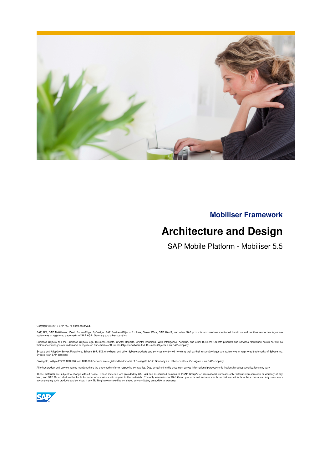 Architecture and Design SAP Mobile Platform - Mobiliser 5.5