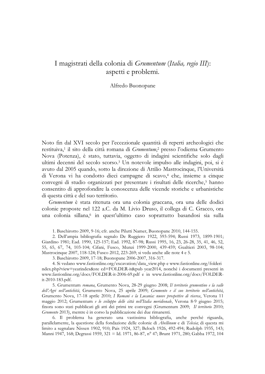I Magistrati Della Colonia Di Grumentum (Italia, Regio III): Aspetti E Problemi
