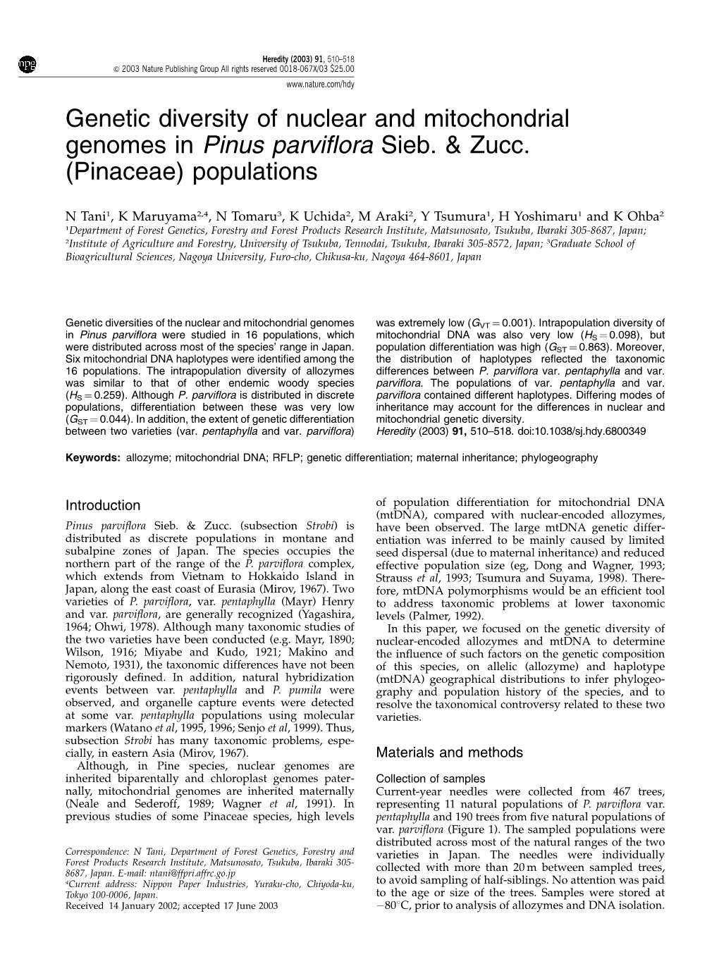 Genetic Diversity of Nuclear and Mitochondrial Genomes in Pinus Parviﬂora Sieb