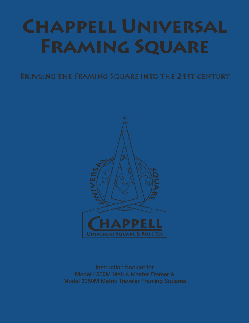 Chappell Universal Framing Square