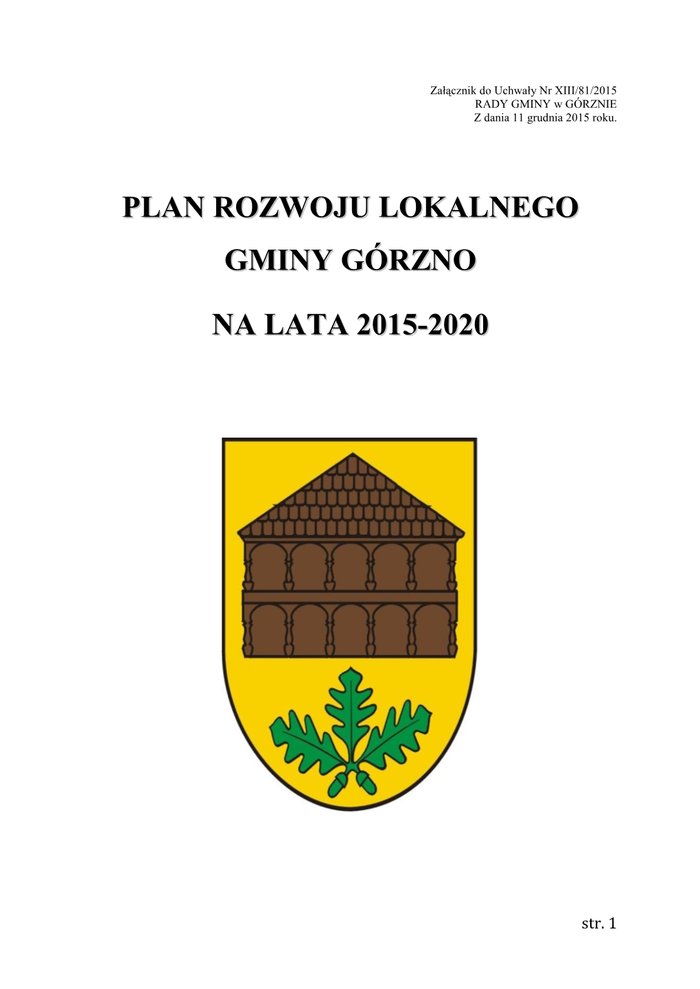 Plan Rozwoju Lokalnego Gminy Górzno