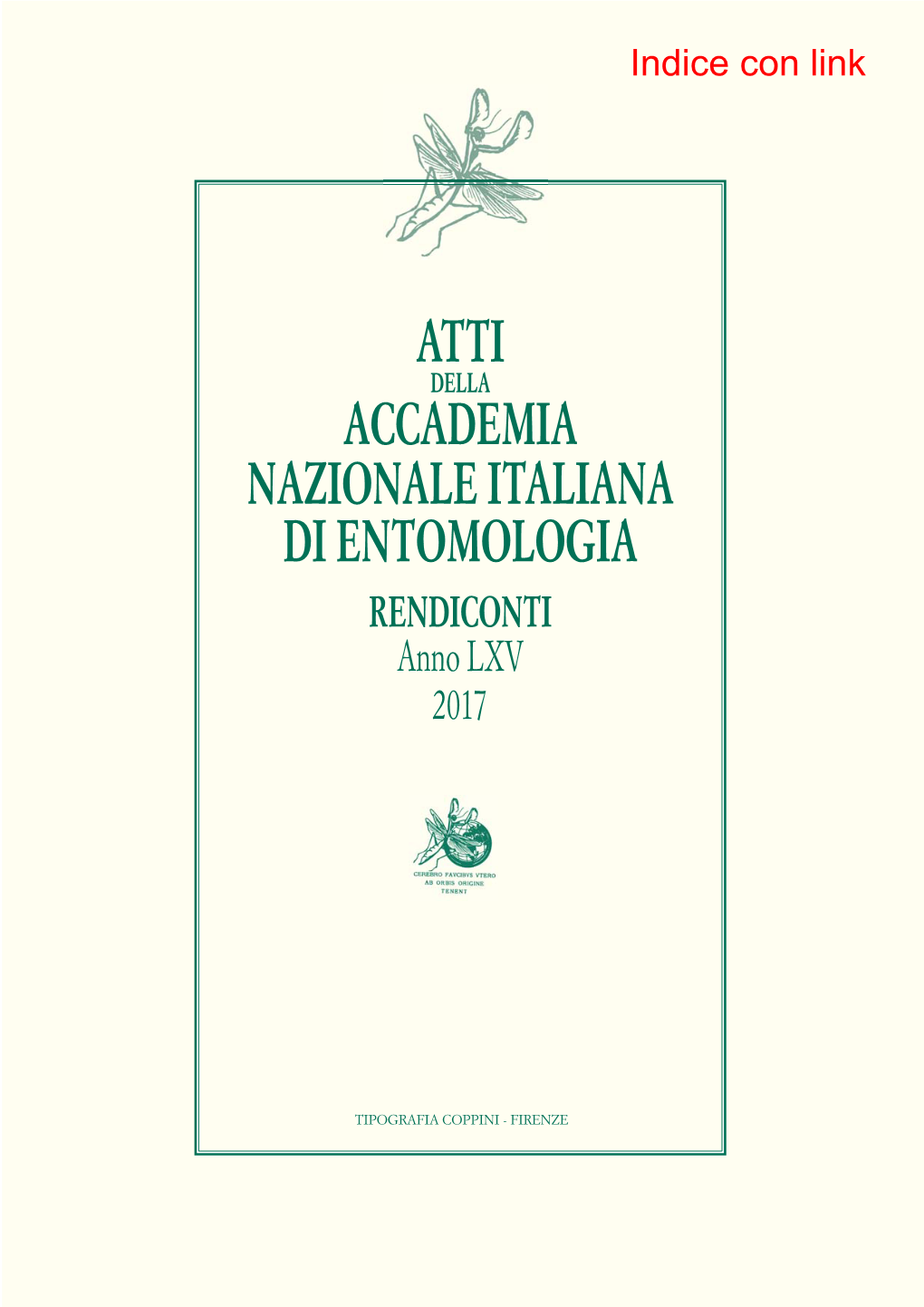 ATTI DELLA ACCADEMIA NAZIONALE ITALIANA DI ENTOMOLOGIA RENDICONTI Anno LXV 2017