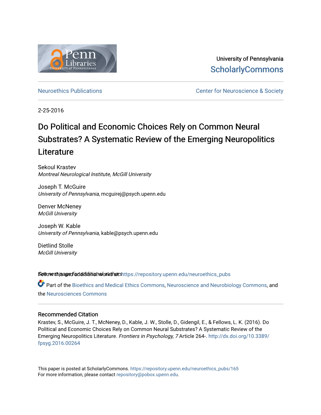 Do Political and Economic Choices Rely on Common Neural Substrates? a Systematic Review of the Emerging Neuropolitics Literature