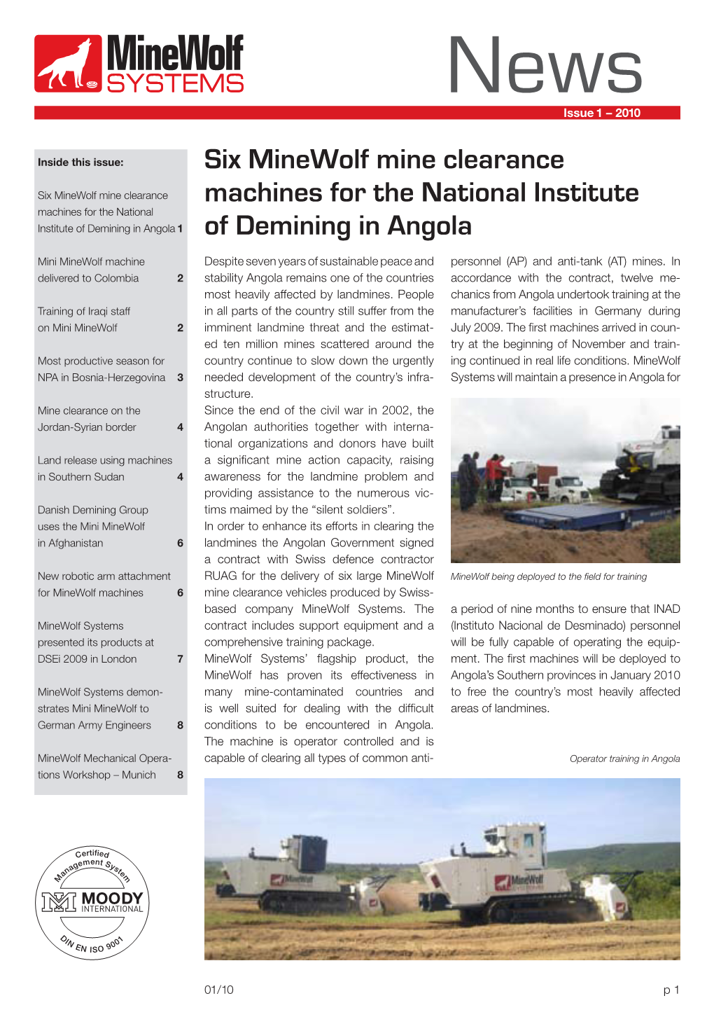 Six Minewolf Mine Clearance Machines for the National Institute Machines for the National Institute of Demining in Angola 1 of Demining in Angola