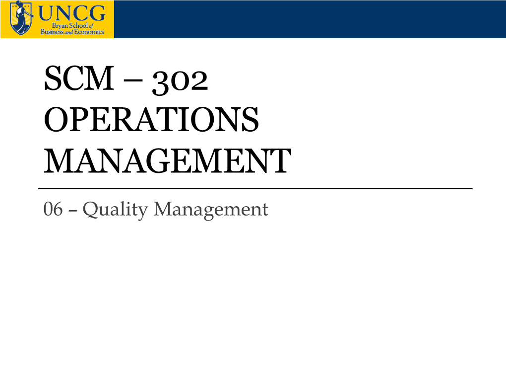 Scm – 302 Operations Management