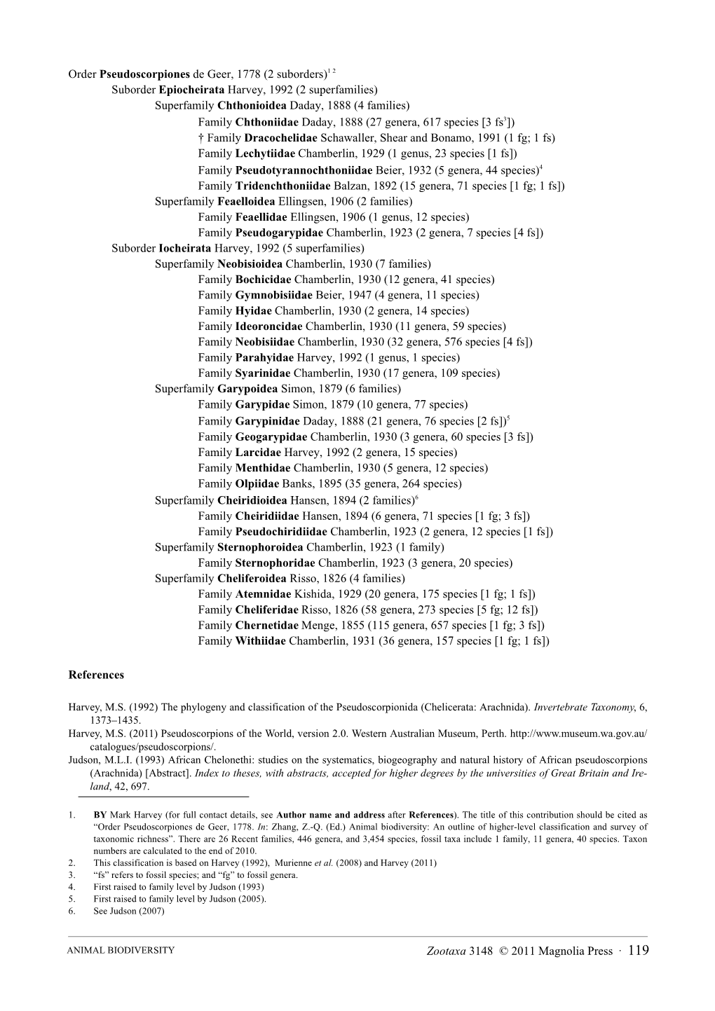 Animal Biodiversity: an Outline of Higher-Level Classification and Survey of Taxonomic Richness”