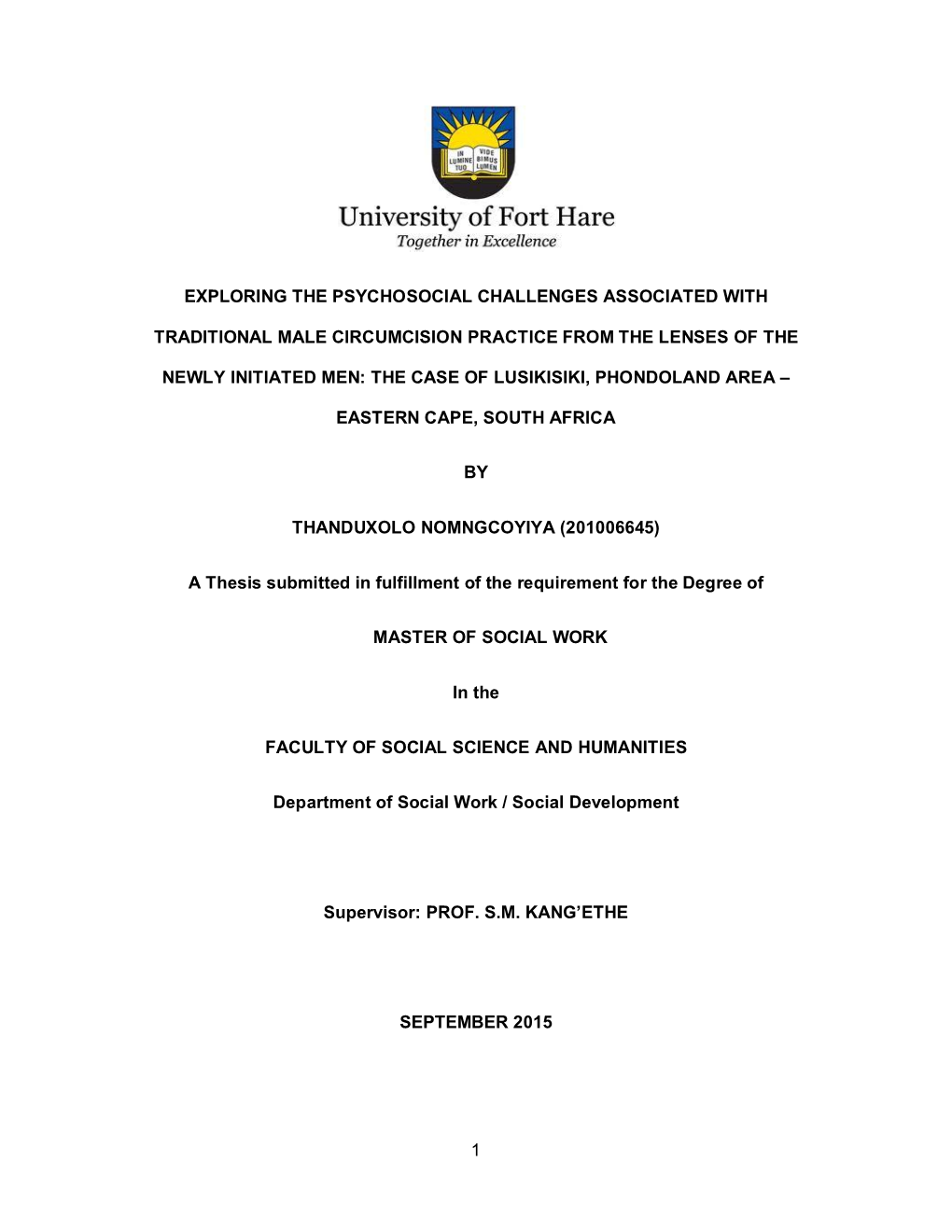 1 Exploring the Psychosocial Challenges Associated with Traditional Male Circumcision Practice from the Lenses of the Newly Init