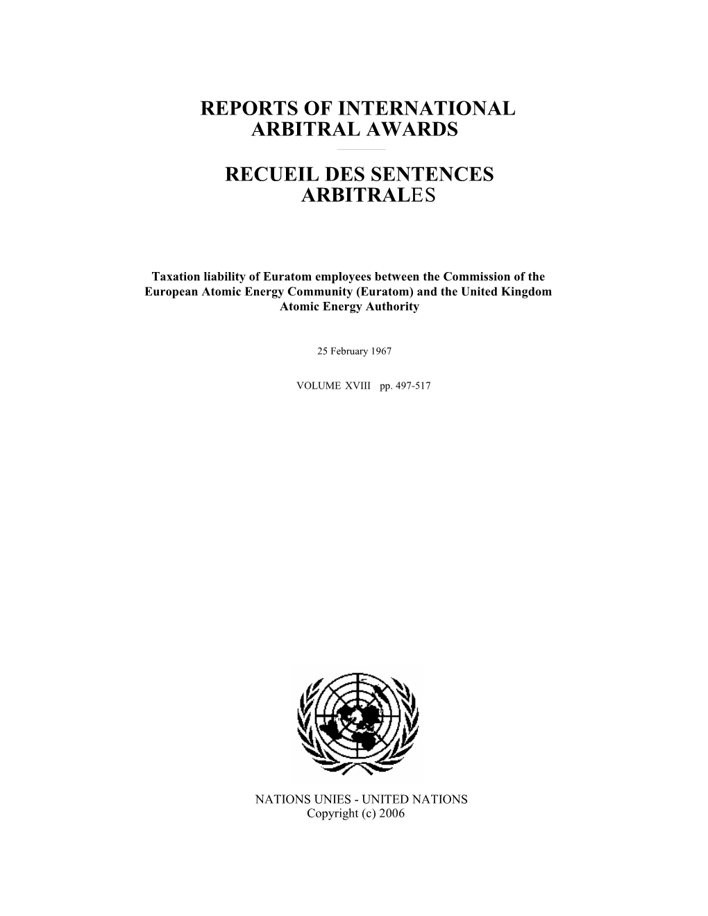 Taxation Liability of Euratom Employees Between the Commission of the European Atomic Energy Community (Euratom) and the United Kingdom Atomic Energy Authority