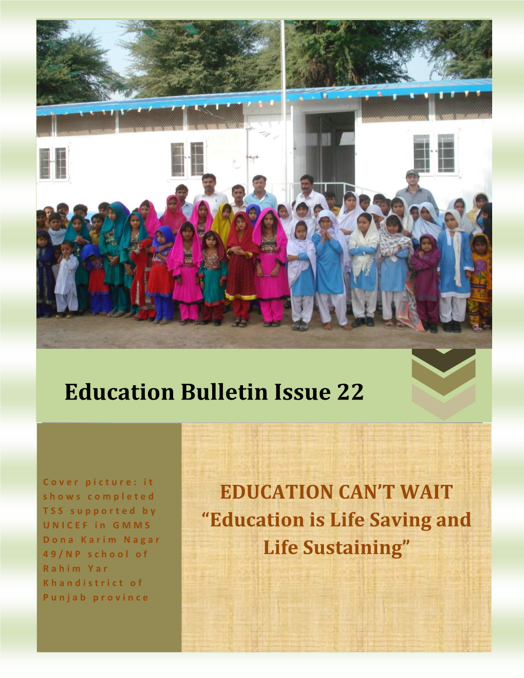 Education Bulletin Issue 22