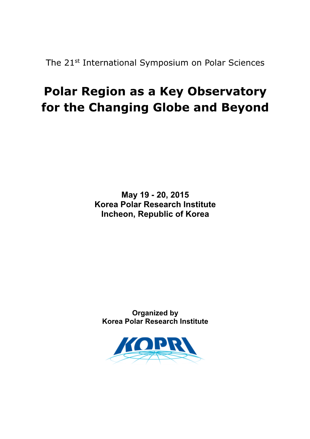 The 18Th International Symposium on Polar Sciences