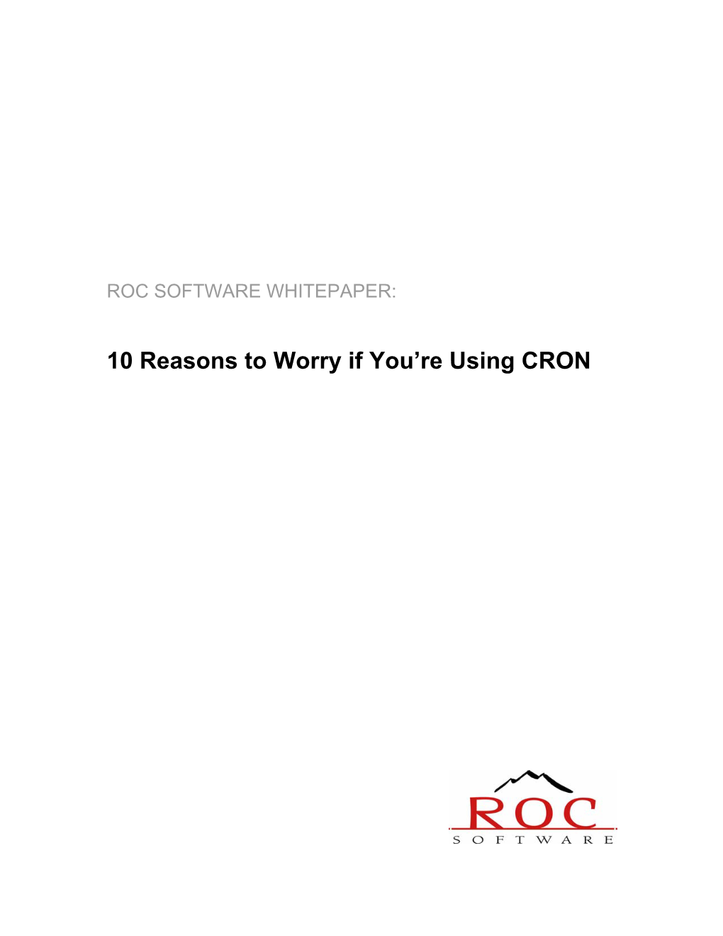 10 Reasons to Worry If You're Using CRON