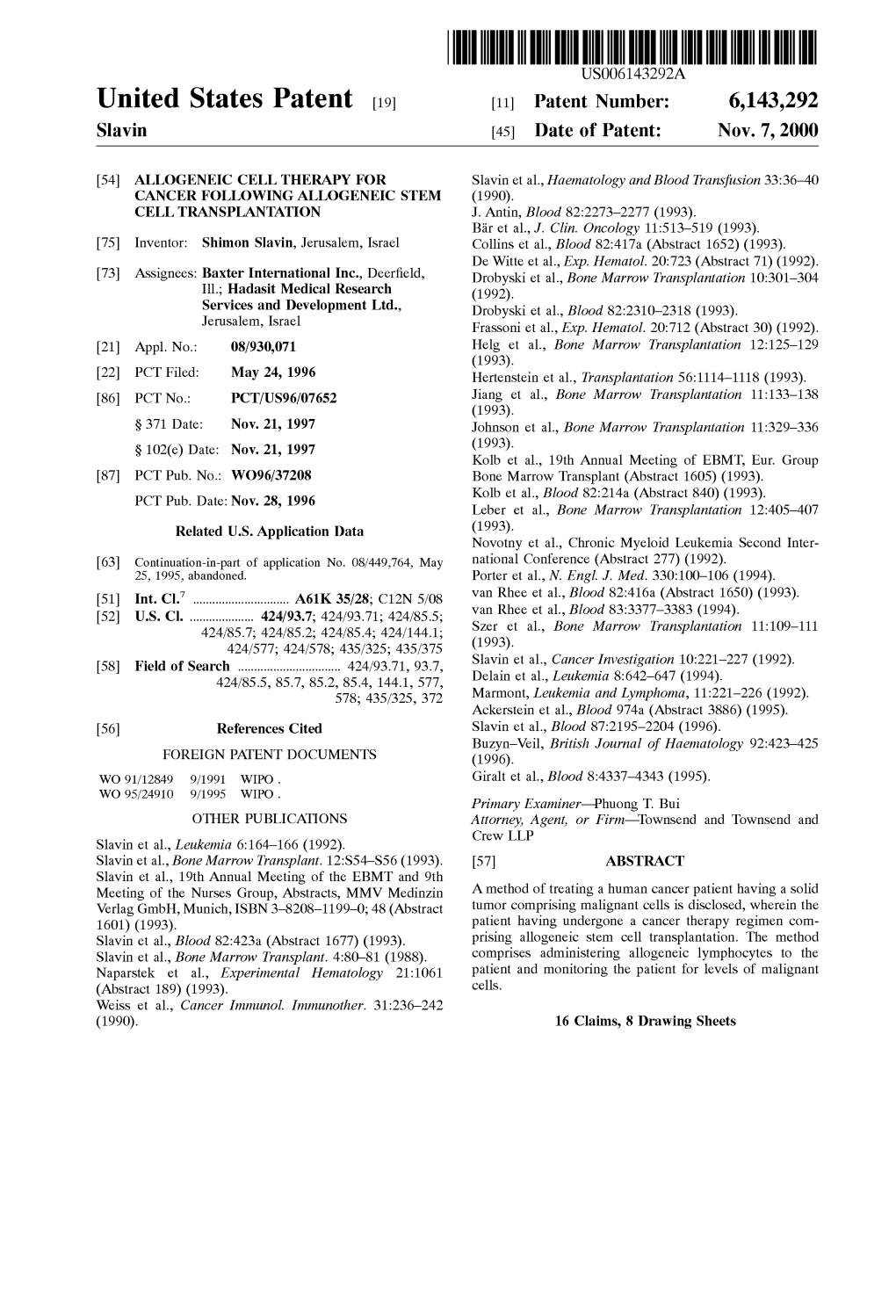 United States Patent (19) 11 Patent Number: 6,143,292 Slavin (45) Date of Patent: Nov