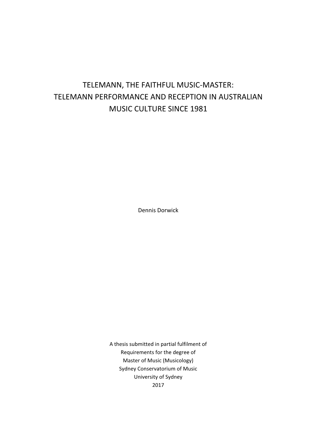 Telemann, the Faithful Music-Master: Telemann Performance and Reception in Australian Music Culture Since 1981