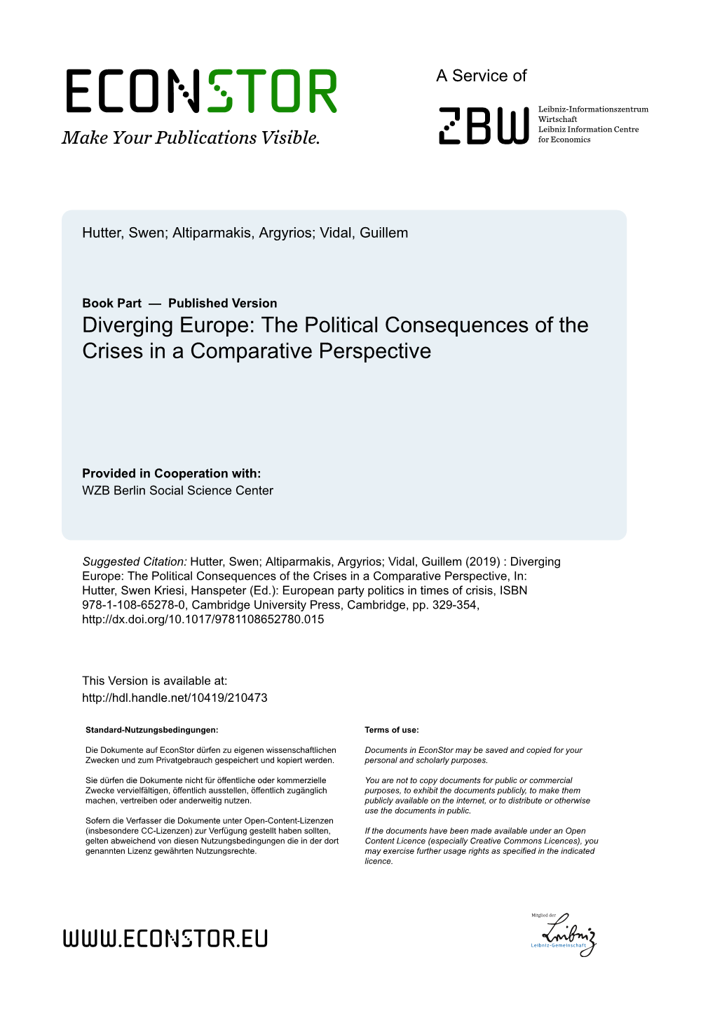 Diverging Europe: the Political Consequences of the Crises in a Comparative Perspective